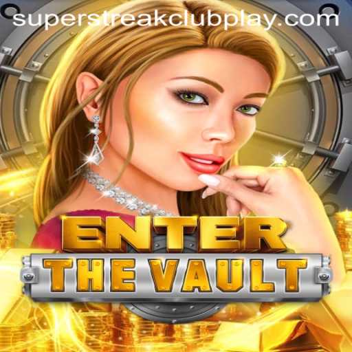 Enter the Vault: Unveiling the Thrills of Superstreakclub
