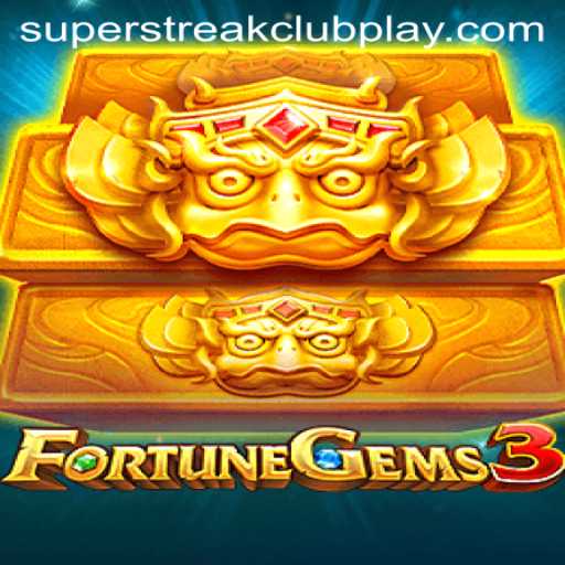 Exploring the Thrilling World of FortuneGems3 at SuperStreakClub